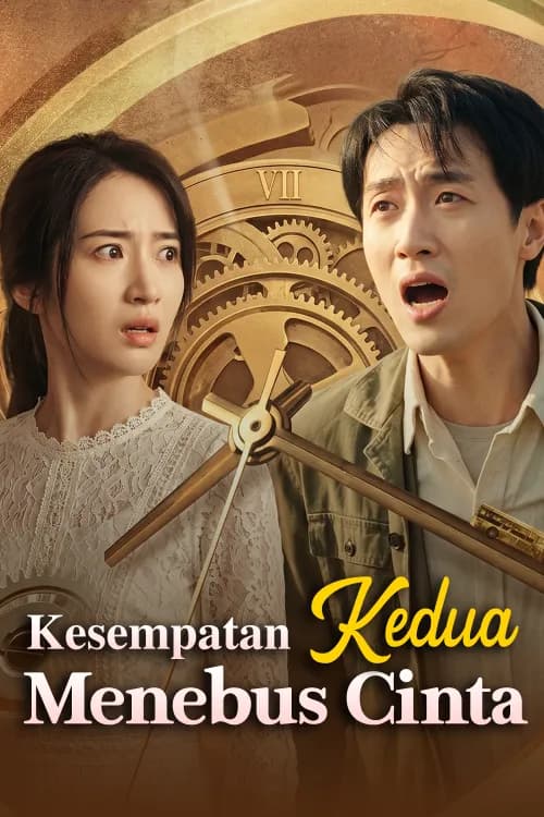 Kesempatan Kedua Untuk Menebus Cinta