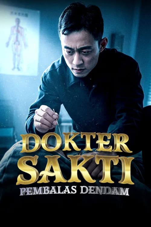 Dokter Sakti Pembalas Dendam