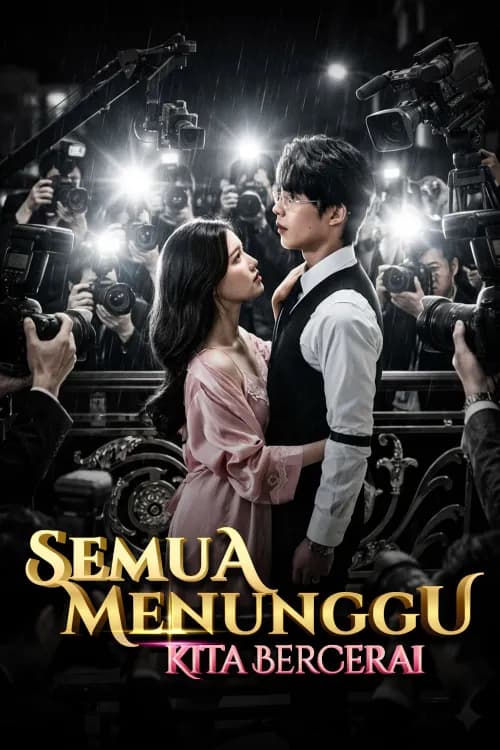 Semua Menunggu Kita Bercerai